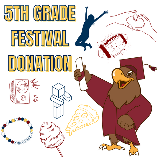 5th Grade Festival Donation